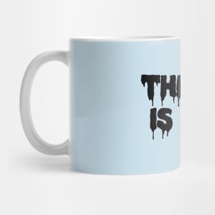 The End Is Nigh Horror Halloween Mug